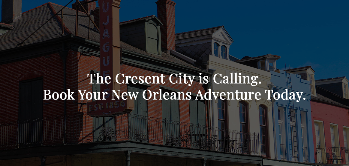 Prince Conti Hotel exterior with text, “The Crescent City is Calling, book your New Orleans Adventure today.”